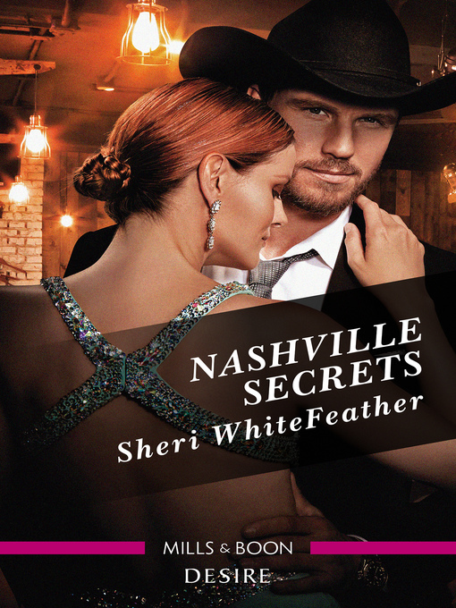 Title details for Nashville Secrets by Sheri Whitefeather - Available